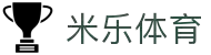 米乐体育app·最新官方版本下载-免费安装